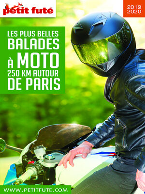 cover image of MOTO 250 KMS AUTOUR DE PARIS 2019/2020 Petit Futé